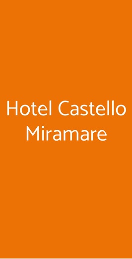 Hotel Castello Miramare, Formia