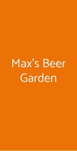 Max's Beer Garden, Formia