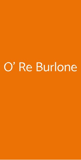 O' Re Burlone, Spigno Saturnia