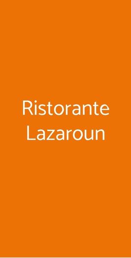 Ristorante Lazaroun, Santarcangelo di Romagna