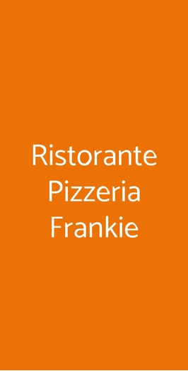 Ristorante Pizzeria Frankie, Rimini