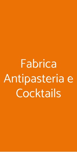Fabrica Antipasteria E Cocktails, Bellaria-Igea Marina