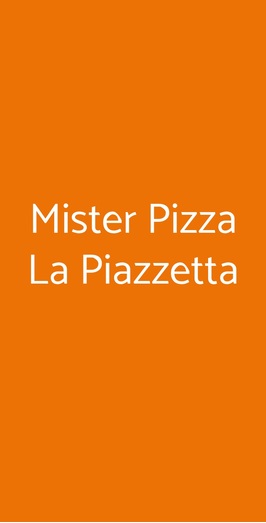Mister Pizza La Piazzetta, Rimini