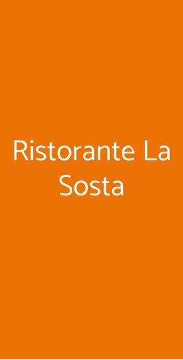 Ristorante La Sosta, Brescia