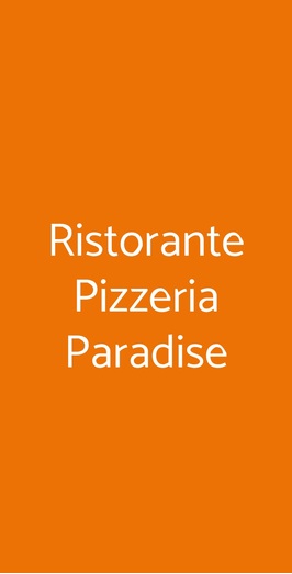 Ristorante Pizzeria Paradise, Brescia