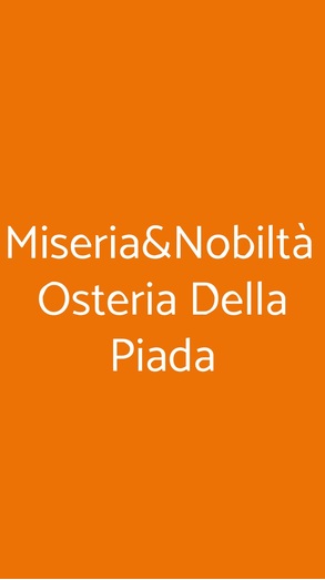Miseria&nobiltà  Osteria Della Piada, Rimini