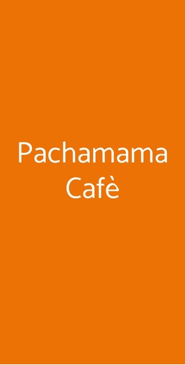 Pachamama Cafè, Carpi