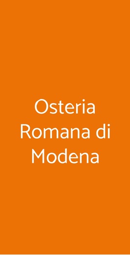 Osteria Romana Di Modena