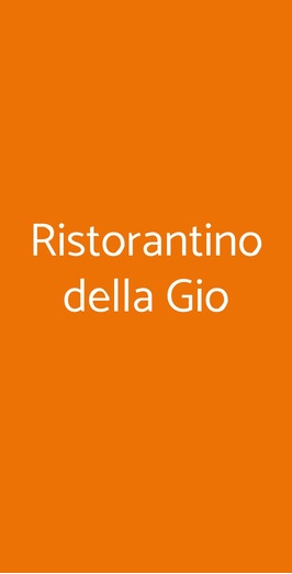 Ristorantino Della Gio, Modena