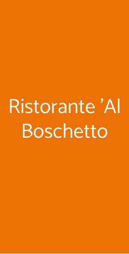 Ristorante 'al Boschetto, Modena
