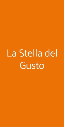 La Stella Del Gusto