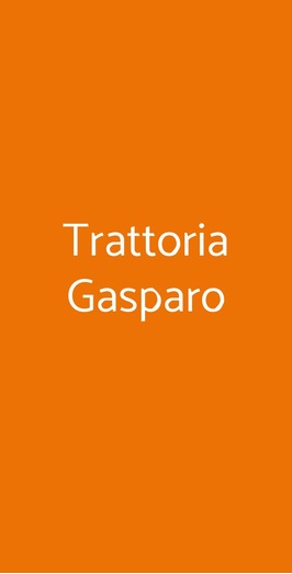 Trattoria Gasparo