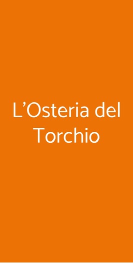 L'osteria Del Torchio, Modena