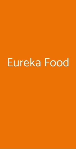 Eureka Food, San Prospero