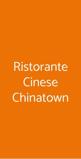 Ristorante Cinese Chinatown, Modena