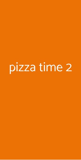 Pizza Time 2, Sassuolo