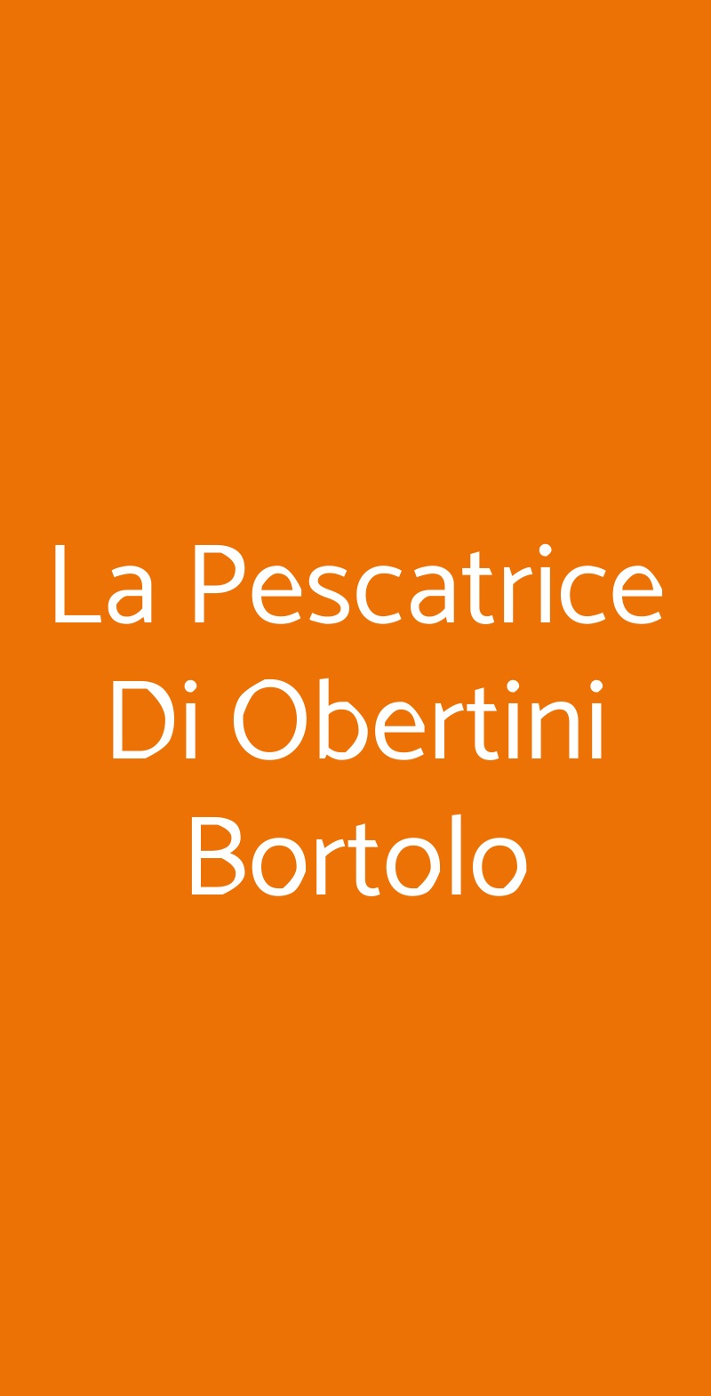 La Pescatrice Di Obertini Bortolo, Moniga del Garda