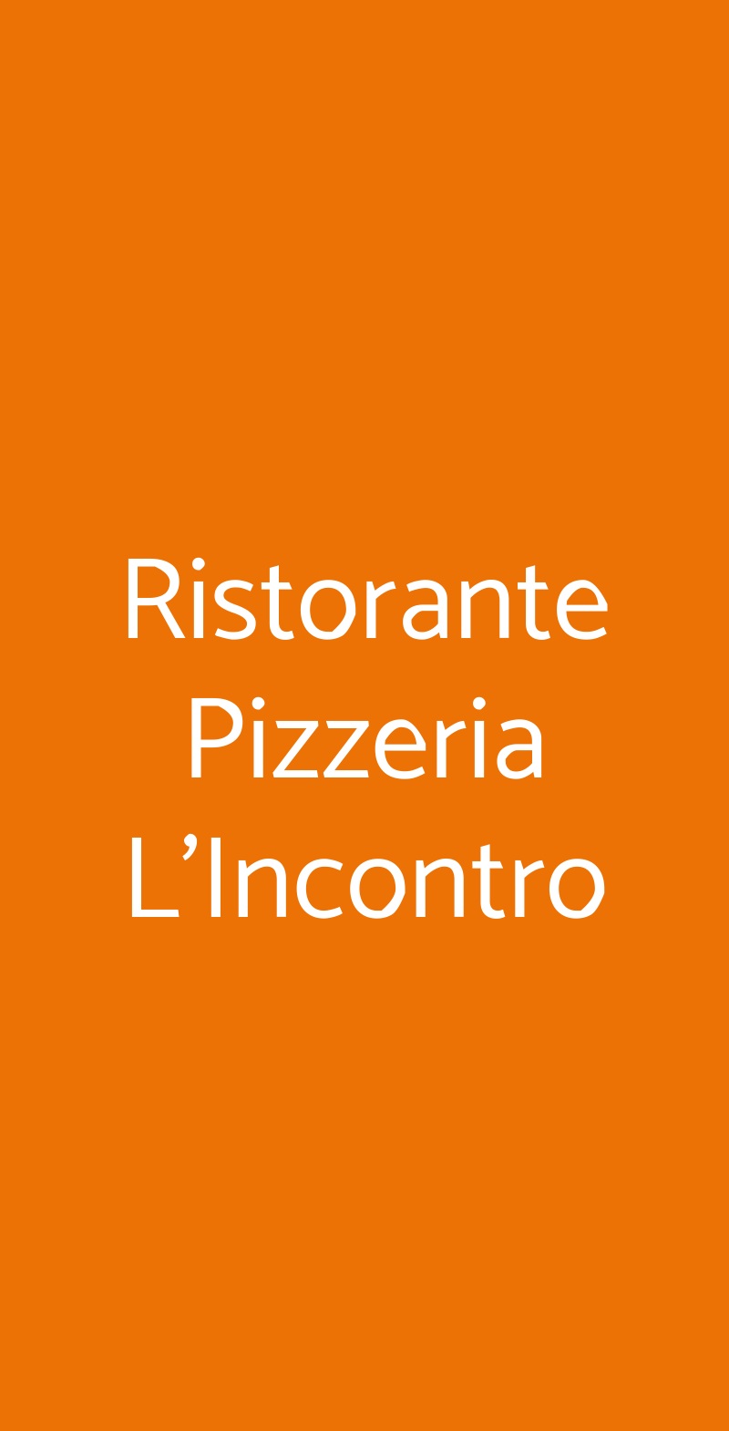 Ristorante Pizzeria L'Incontro Brescia menù 1 pagina