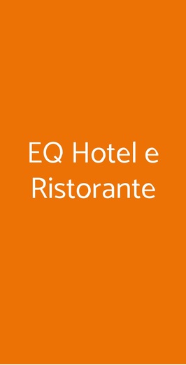Eq Hotel E Ristorante, Travagliato