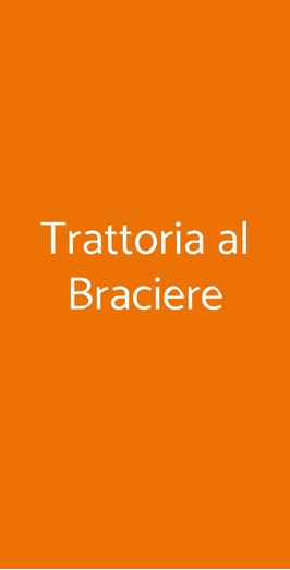 Trattoria Al Braciere, Eraclea