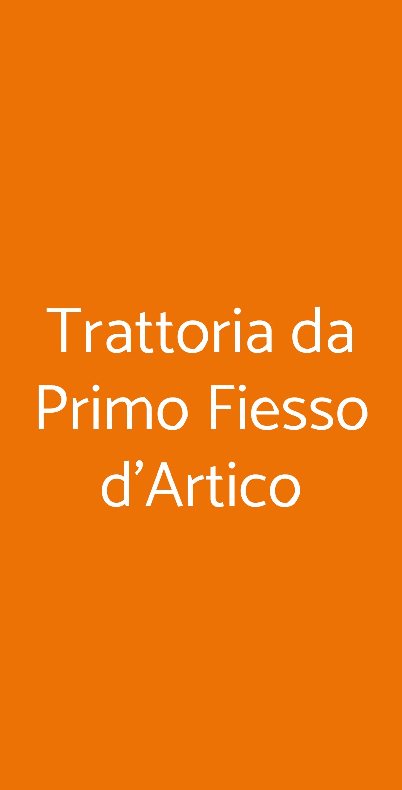 Trattoria da Primo Fiesso d'Artico Fiesso d&#39;Artico menù 1 pagina