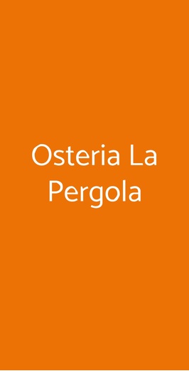 Osteria La Pergola, Venezia