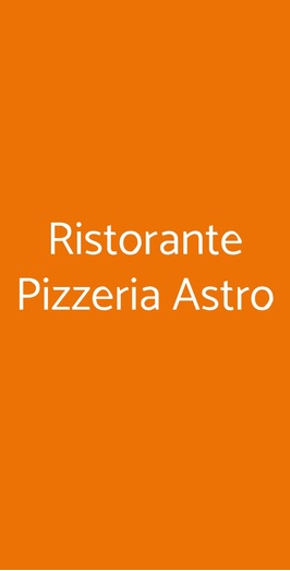Ristorante Pizzeria Astro, Caorle