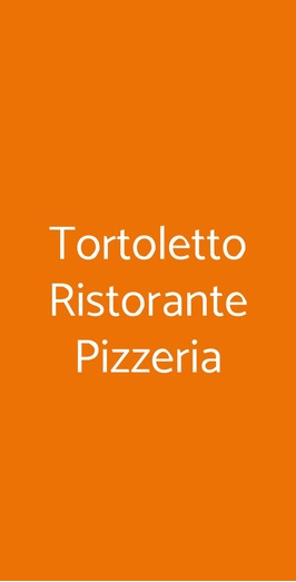 Tortoletto Ristorante Pizzeria, Eraclea