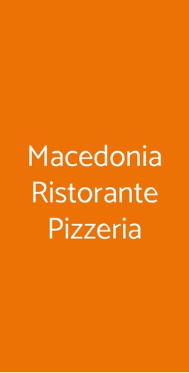 Macedonia Ristorante Pizzeria, Mira