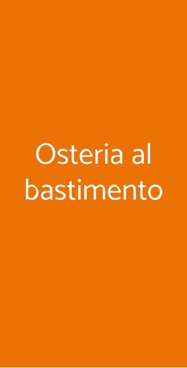 Osteria Al Bastimento, Chioggia