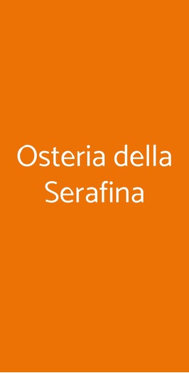 Osteria Della Serafina, Bertinoro