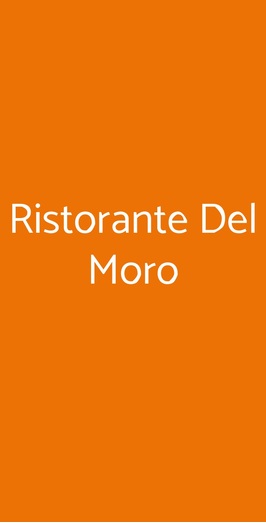 Ristorante Del Moro, Predappio