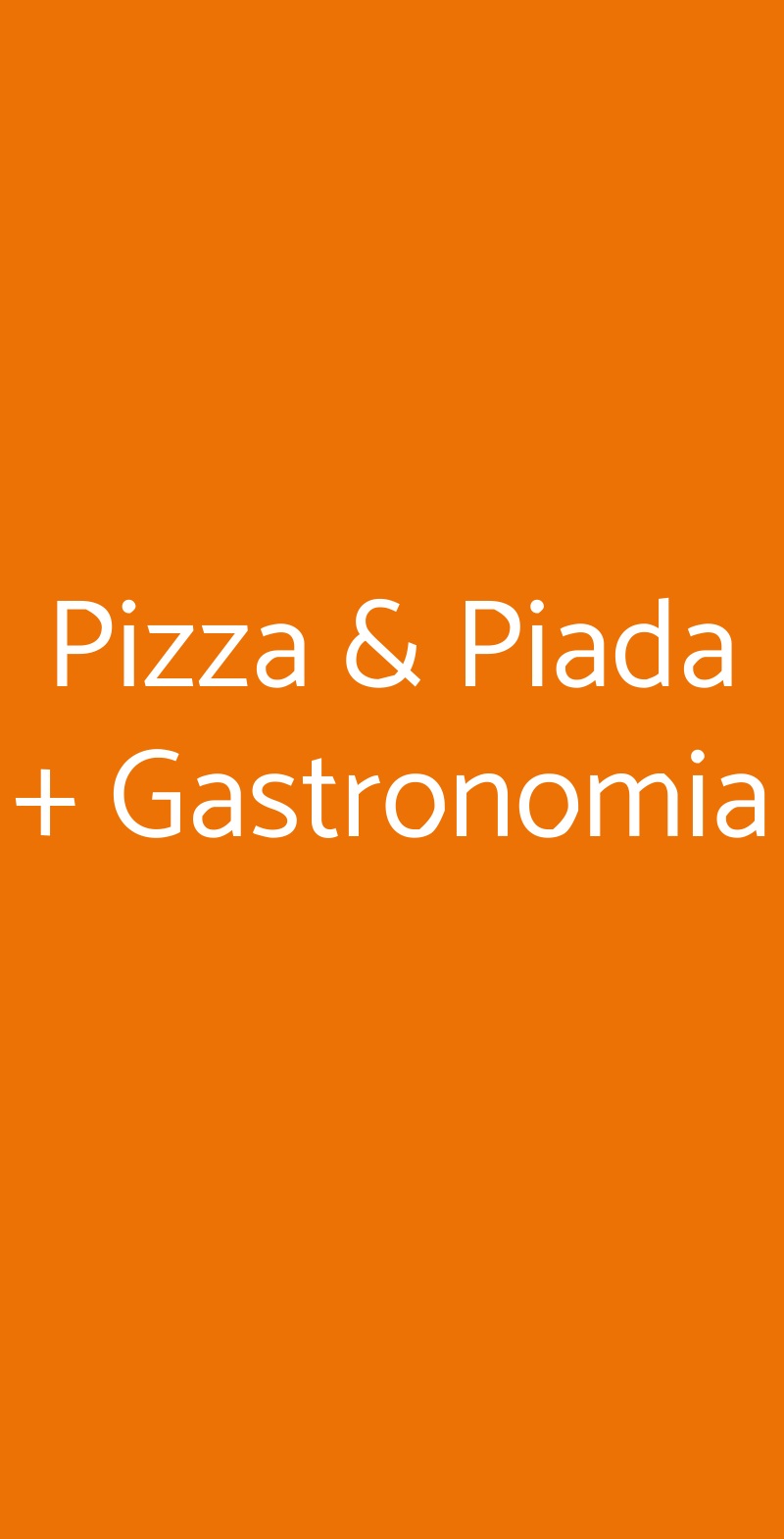 Pizza & Piada + Gastronomia Savignano sul Rubicone menù 1 pagina