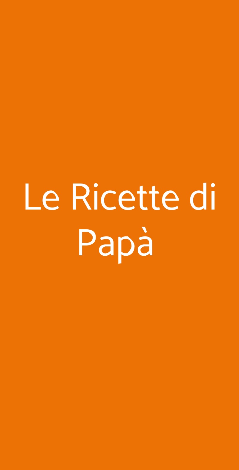 Le Ricette Di Papà , Forli