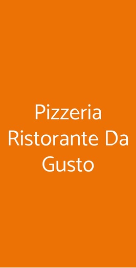 Pizzeria Ristorante Da Gusto, Forli