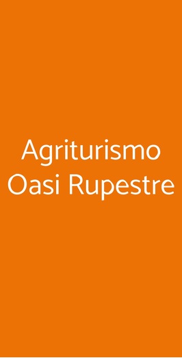 Agriturismo Oasi Rupestre, Montescaglioso