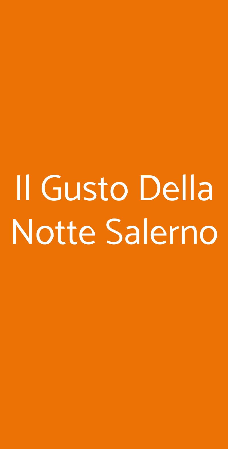 Il Gusto Della Notte Salerno Salerno menù 1 pagina