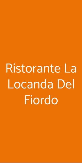 Ristorante La Locanda Del Fiordo, Furore
