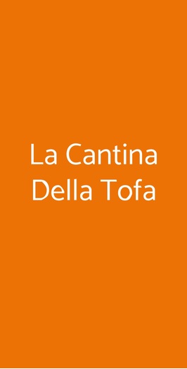 La Cantina Della Tofa, Napoli