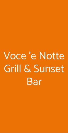 Voce 'e Notte Grill & Sunset Bar