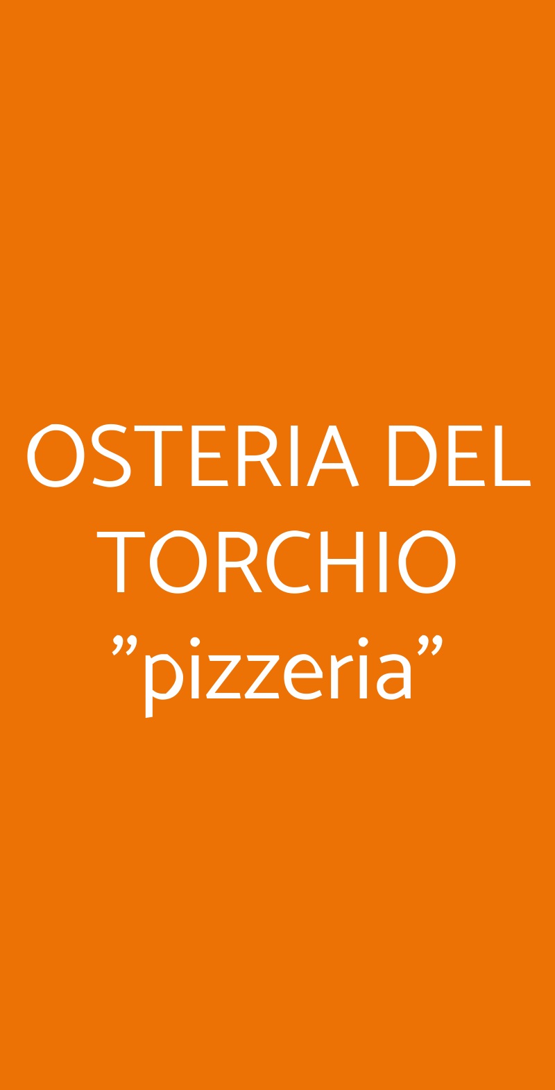 OSTERIA DEL TORCHIO "pizzeria" Montesarchio menù 1 pagina