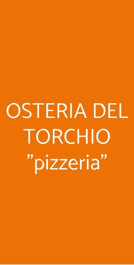 Osteria Del Torchio "pizzeria", Montesarchio