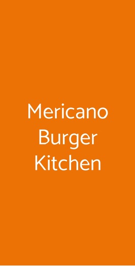 Mericano Burger Kitchen, Napoli