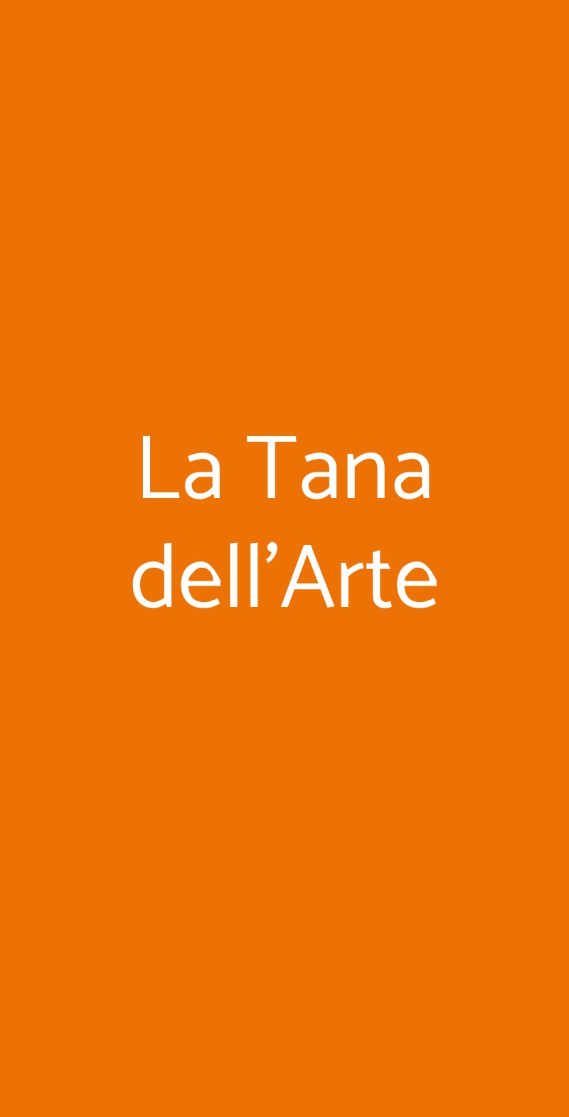 La Tana dell'Arte Napoli menù 1 pagina