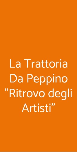 La Trattoria Da Peppino "ritrovo Degli Artisti", Napoli