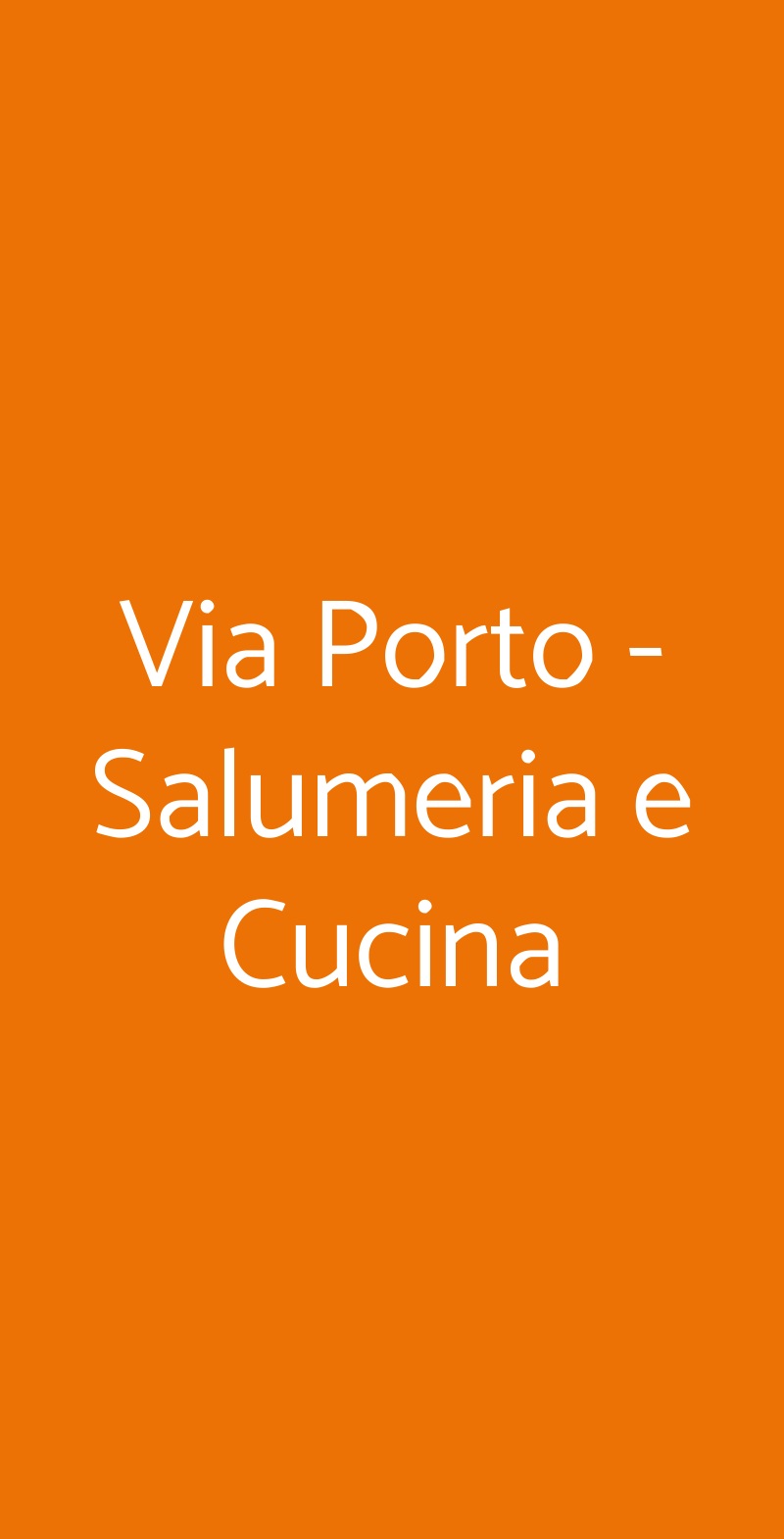 Via Porto - Salumeria e Cucina Salerno menù 1 pagina