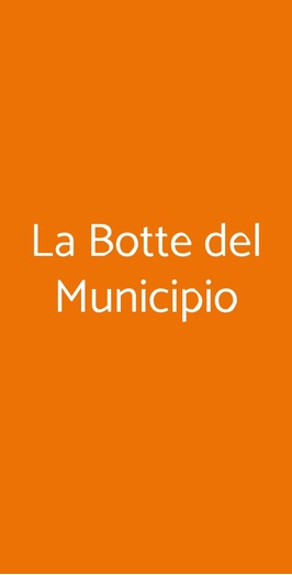 La Botte Del Municipio, Napoli