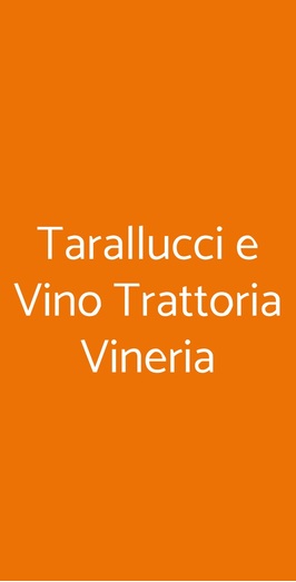 Tarallucci E Vino Trattoria Vineria