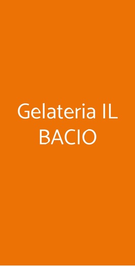 Gelateria Il Bacio, Napoli