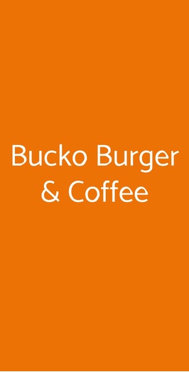 Bucko Burger & Coffee, Salerno